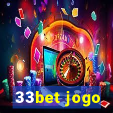 33bet jogo